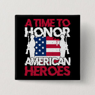 A Time To Honour America Heroes 15 Cm Square Badge