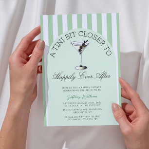 A Tini Bit Closer Cocktail Green Bridal Shower  Invitation
