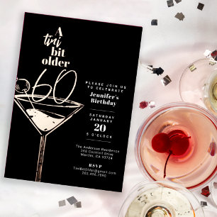 A Tini Bit Older 60th Birthday Cocktail Party