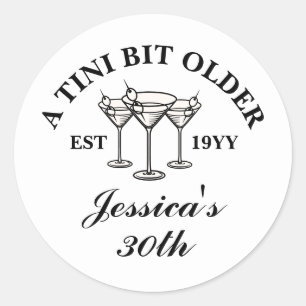 A Tini Bit Older Black Custom Birthday Party  Classic Round Sticker