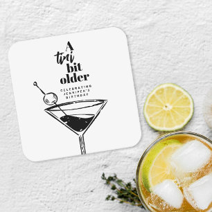 A Tini Bit Older Cocktail Martini Birthday Party Square Paper Coaster