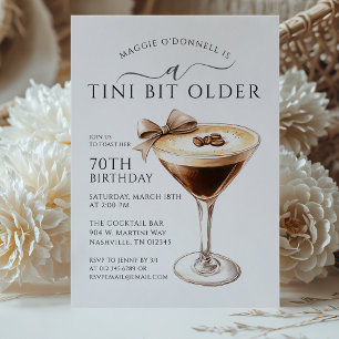A Tini Bit Older Espresso Martini 70th Birthday Invitation