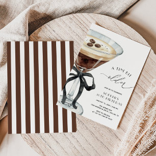 A Tini Bit Older Espresso Martini Birthday Party Invitation