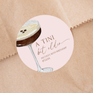 A Tini Bit Older Expresso Martini Birthday Party Classic Round Sticker