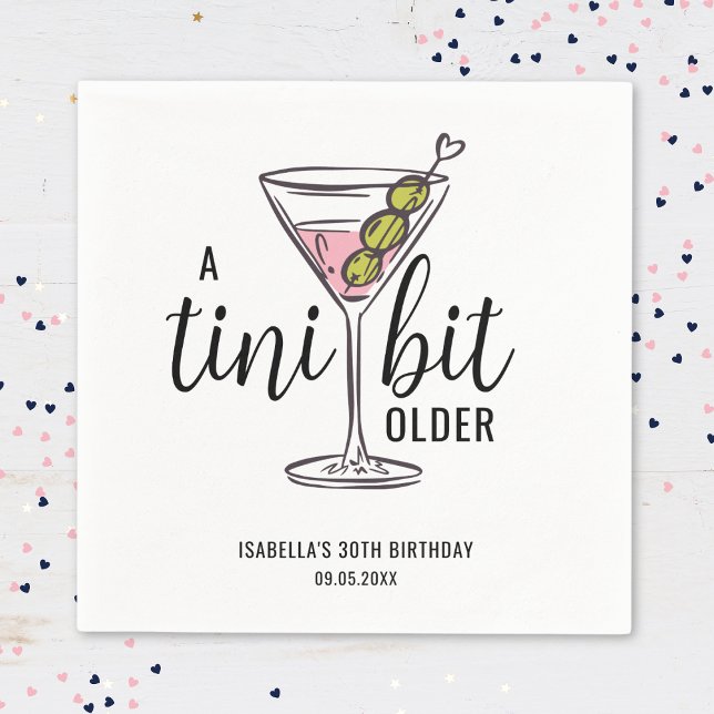 A Tini Bit Older Hand Drawn Martini Birthday Napkin (Creator Uploaded)