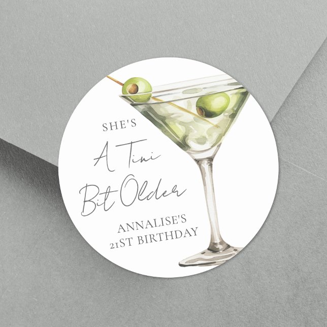 A Tini Bit Older Martini Birthday Classic Round Sticker (A Tini Bit Older Martini Birthday Classic Round Sticker)