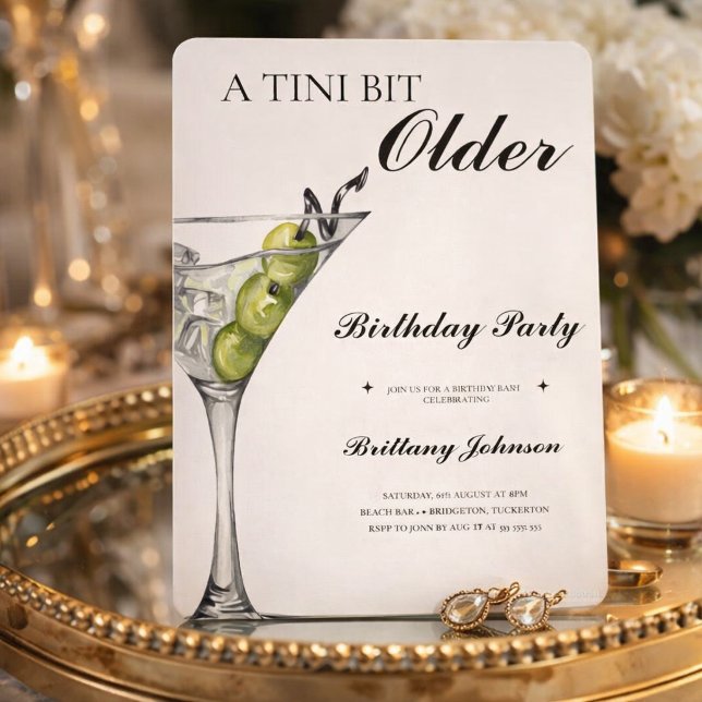 A Tini Bit Older Martini Birthday  Invitation (Creator Uploaded)