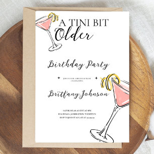 A Tini Bit Older Martini Birthday  Invitation