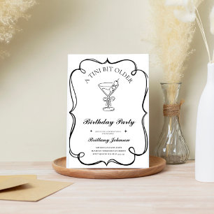 A Tini Bit Older Martini Birthday  Invitation