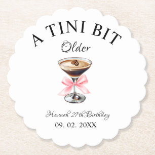 A Tini Bit Older Martini Birthday party  Paper Coaster