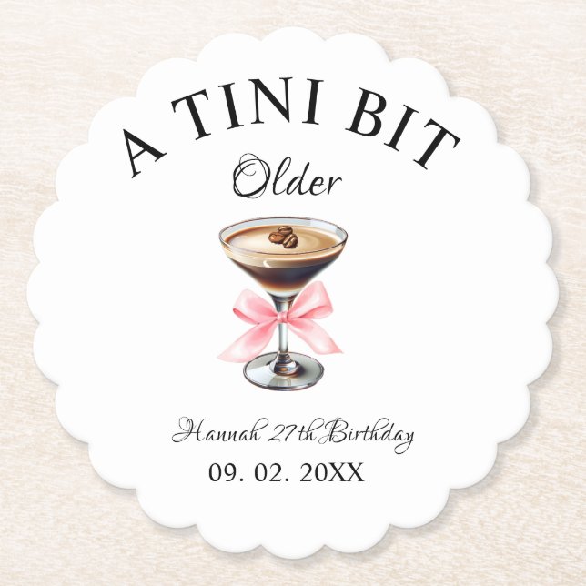 A Tini Bit Older Martini Birthday party  Paper Coaster (Front)