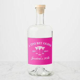 A Tini Bit Older Martini Custom Birthday Party Liquor Bottle Label