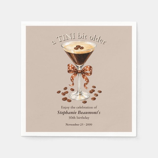 A Tini Bit Older Martini Espresso Brown Bow 30th Napkin (Front)