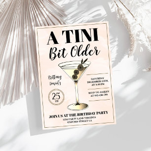 A Tini Bit Older Modern Martini Cocktail Birthday  Invitation