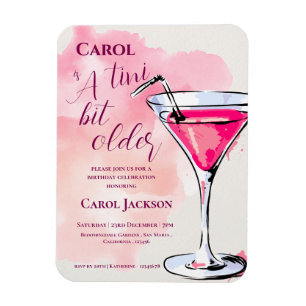 A Tini Bit Older Pink Cocktail Birthday Invitation Magnet