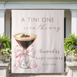 A tini One Espresso Martini Baby Shower Backdrop Tapestry