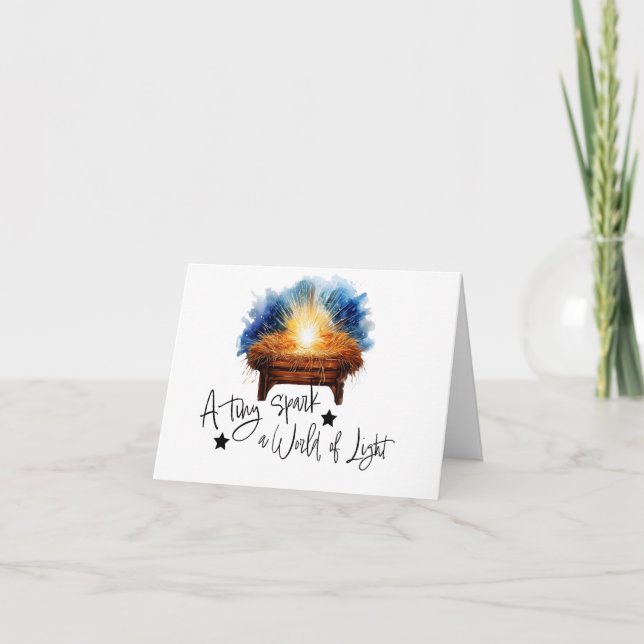 A tiny spark a world of Light manger christmas Card (Front)