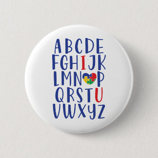 A to Z Alphabet | I Love You Autism 6 Cm Round Badge