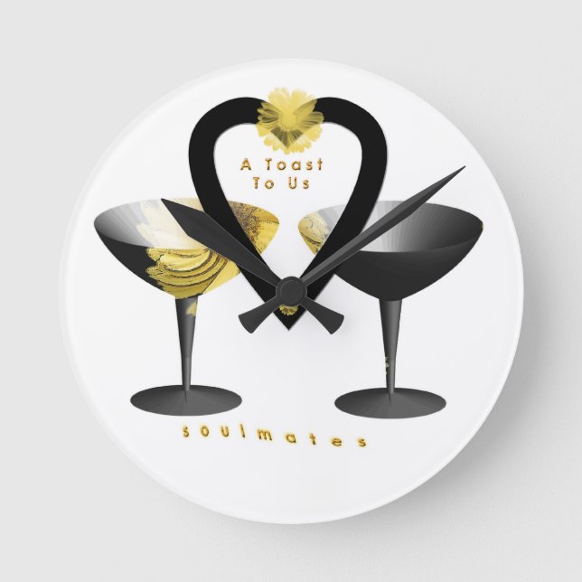 "A Toast for soul mates" kitchen clock"* Round Clock (Front)