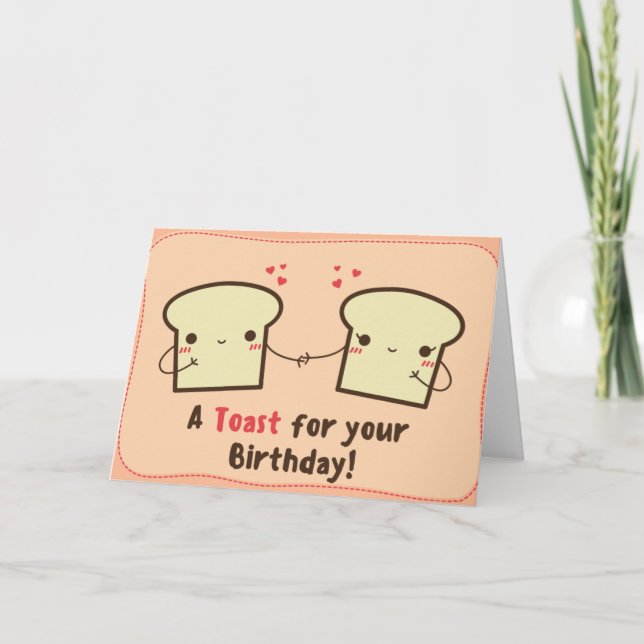 A Toast For Your Birthday  Card (Front)