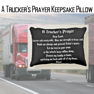 A Trucker's Prayer Black and White Keepsake Pillow