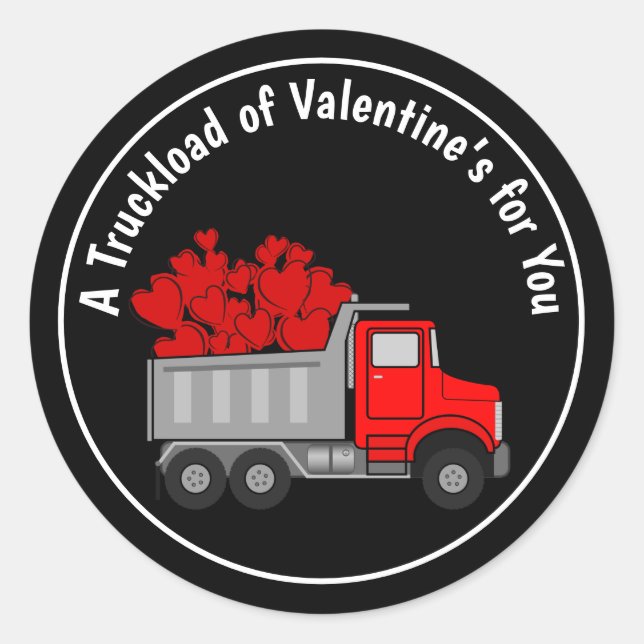 A Truckload Of Valentine's  Classic Round Sticker (Front)
