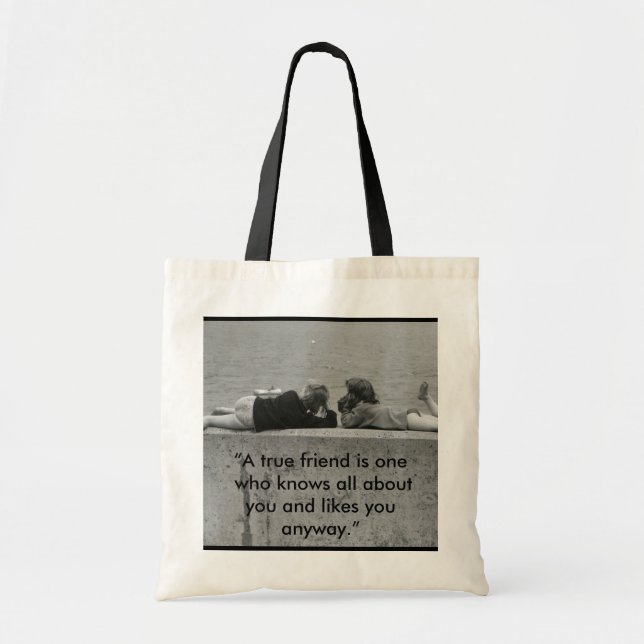 A True Friend Tote Bag (Front)