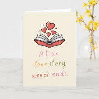 A True Love Story Never Ends Romantic Quote