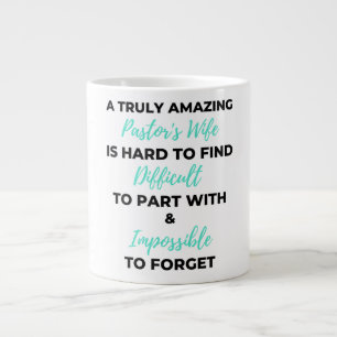 A Truly Amazing Pastor's Wife Is Hard To Find bl Large Coffee Mug