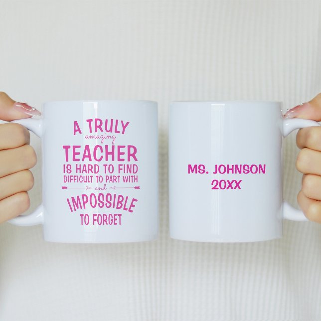 A Truly Amazing Teacher Hot Pink Coffee Mug (Creator Uploaded)