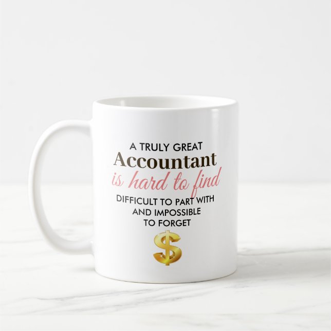A Truly Great Accountant – Personalised Name Coffee Mug (Left)