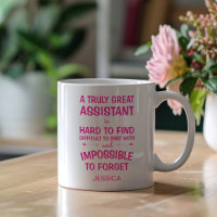 A Truly Great Assistant with Name