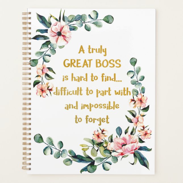A truly great boss Appreciation Gift Boss Thank Planner (Front)