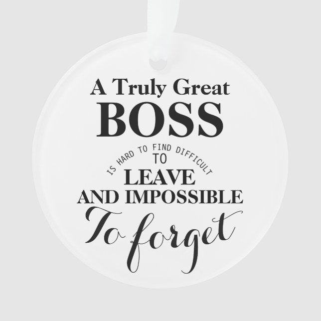 A truly Great Boss  Boss gift  Ornament (Front)