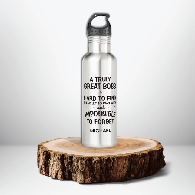A Truly Great Boss is Hard to Find 710 Ml Water Bottle (Creator Uploaded)