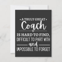 A Truly Great Coach is hard find