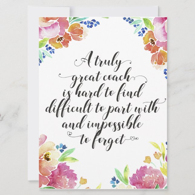 A truly great coach quote Coach thank you gift Card (Front)