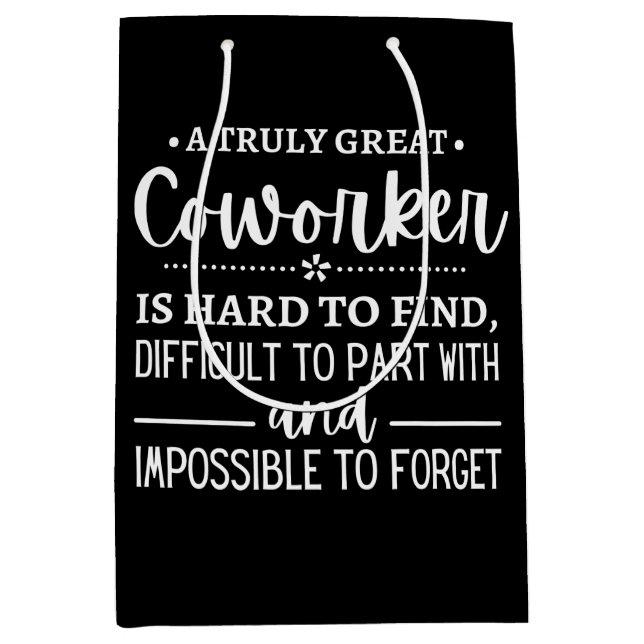 A Truly Great Coworker Medium Gift Bag (Front)