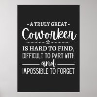 A Truly Great Coworker