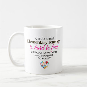 A Truly Great Elementary Teacher – Personalised Coffee Mug