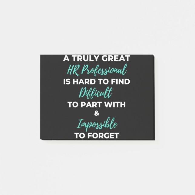 A Truly Great HR Professional Is Hard To Find Post-it Notes (Front)