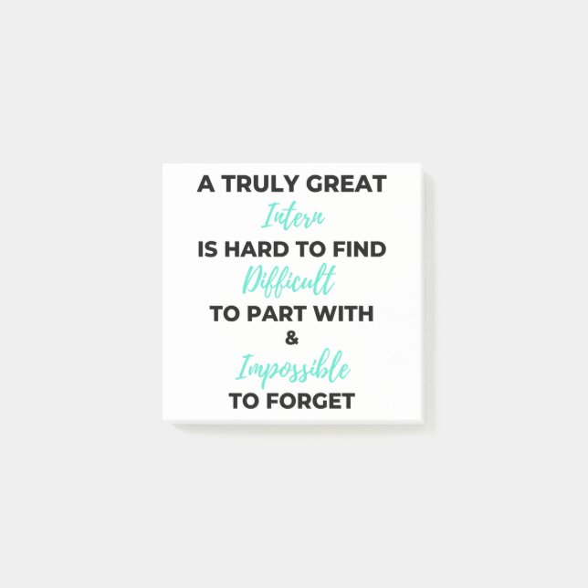 A Truly Great Intern Is Hard To Find 2 Post-it Notes (Front)