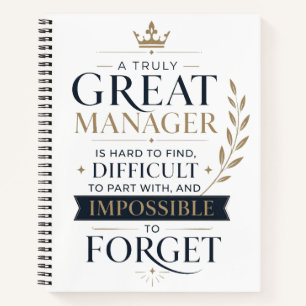 A Truly Great Manager Appreciation Notebook