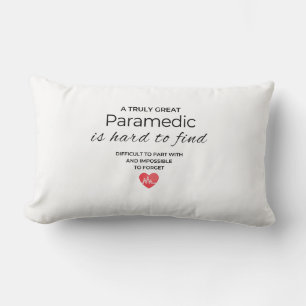A Truly Great Paramedic Is Hard to Find Throw Pill Lumbar Cushion