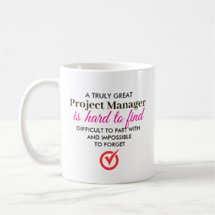 A Truly Great Project Manager – Personalised Name Coffee Mug