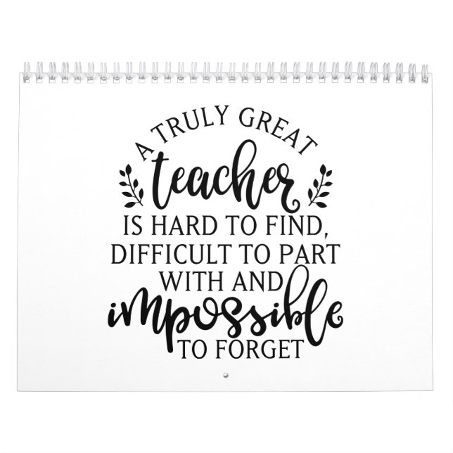 A truly great teacher is hard to find calendar (Cover)
