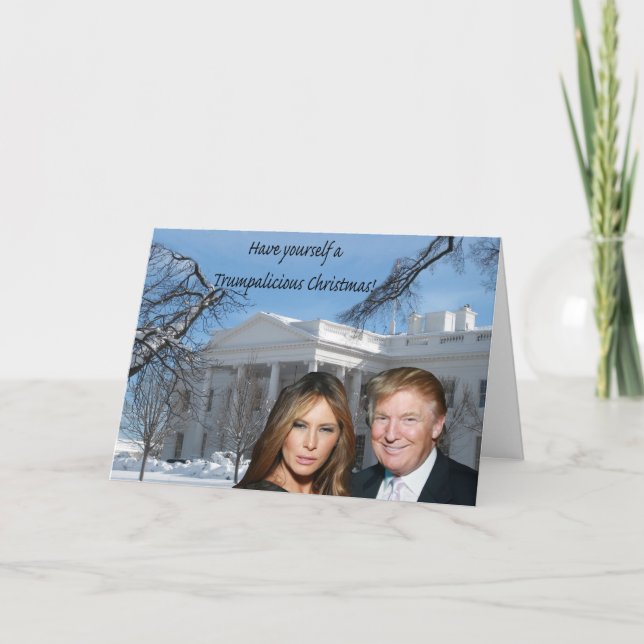 A Trumpalicious christmas  from Donald and Melania Holiday Card (Front)