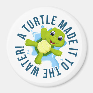 A turtle made it to the water! Magnet