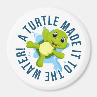 A turtle made it to the water! Magnet