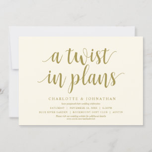 A twist in plans, Wedding Change the date Invitation